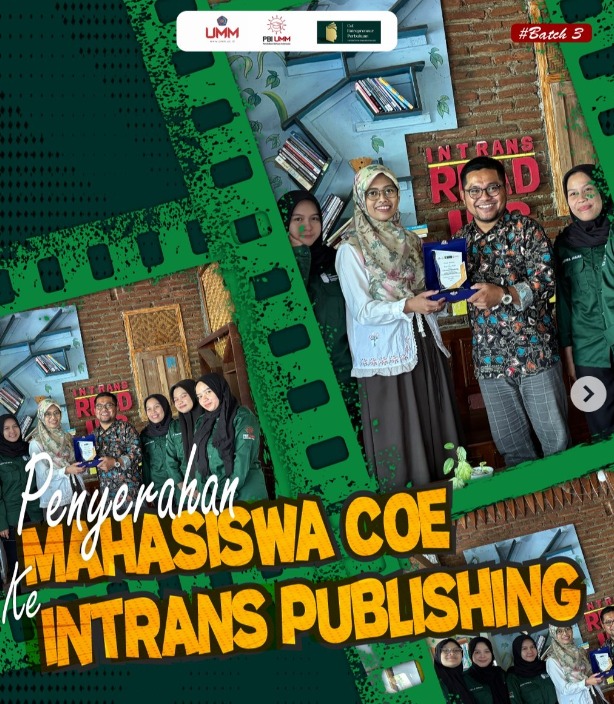 Penyerahan Mahasiswa PBI FKIP UMM untuk Magang Batch 3 CoE Entrepreneur Perbukuan di Intrans Publishing dan Mata Kata Inspirasi