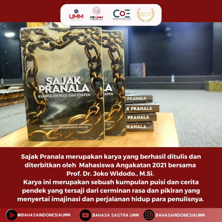 Produktivitas Mahasiswa Angkatan 21 Prodi PBI FKIP UMM: Rilis Buku Kumpulan Puisi dan Cerpen "Sajak Pranala"